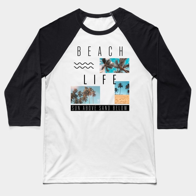 Beach Life Baseball T-Shirt by ValentinoVergan